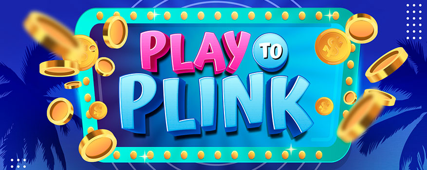 Featured image for the PLAY TO PLINK  promotional event